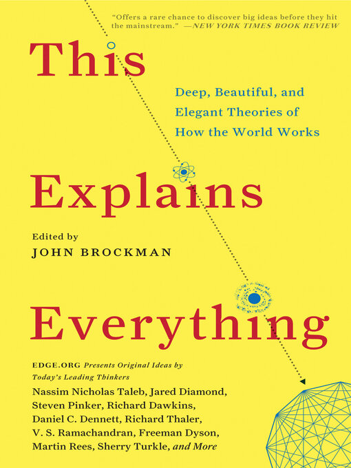 John Brockman创作的This Explains Everything作品的详细信息 - 可供借阅